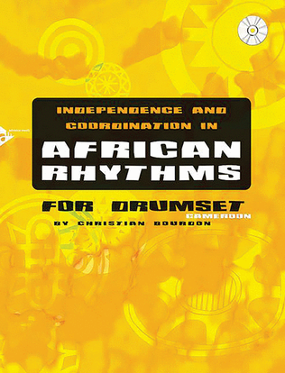 Independence and Coordination in African Rhythms