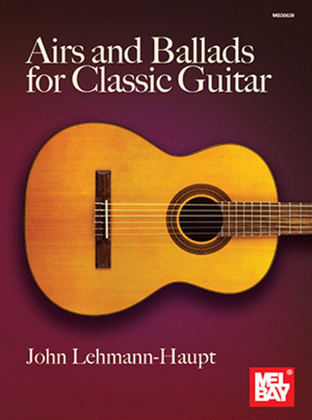 Book cover for Airs and Ballads for Classic Guitar