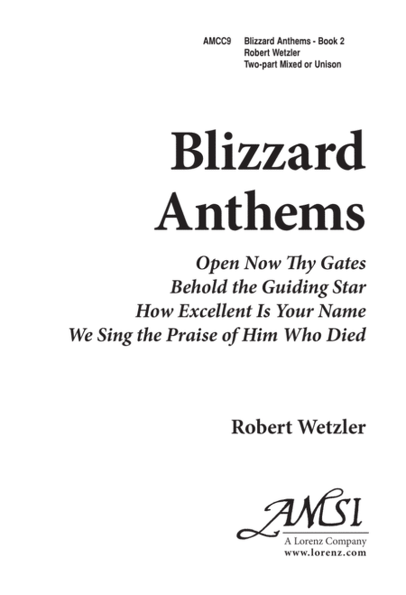 Blizzard Anthems, Book 2