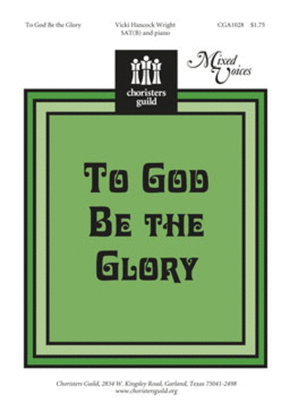 Book cover for To God Be the Glory