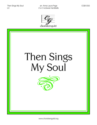 Book cover for Then Sings My Soul (2 or 3 octaves)