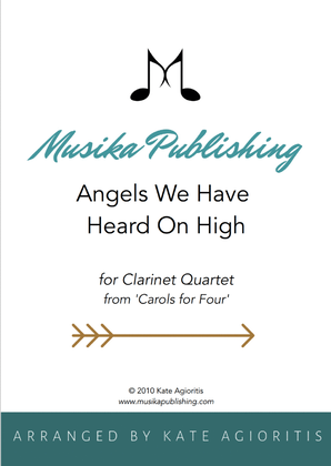 Angels We Have Heard on High - Clarinet Quartet