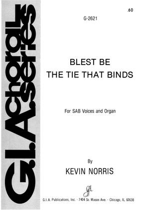 Book cover for Blest Be the Tie That Binds