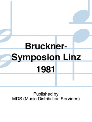 Bruckner-Symposion Linz 1981