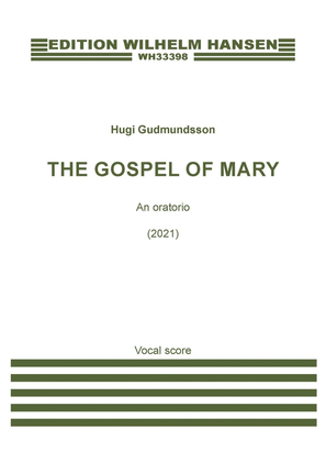 Book cover for The Gospel Of Mary (Vocal Score)