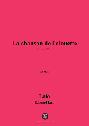 Lalo-La chanson de l'alouette,in C Major