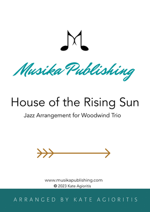 House of the Rising Sun - Jazz Arrangement for Woodwind Trio