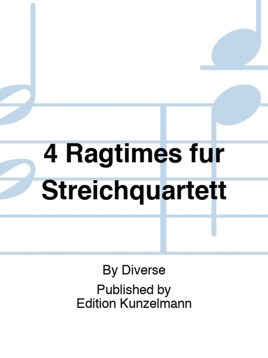 4 ragtimes for string quartet