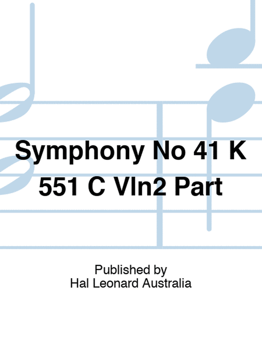 Symphony No 41 K 551 C Vln2 Part