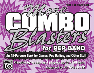 Book cover for More Combo Blasters for Pep Band - Part II (Eb Alto Saxophone)