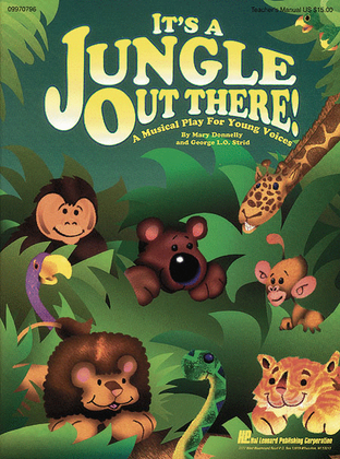 Book cover for It's a Jungle Out There (Musical)