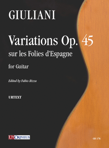 Variations Op. 45 sur les Folies d’Espagne for Guitar