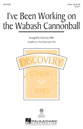 Book cover for I've Been Working on the Wabash Cannonball