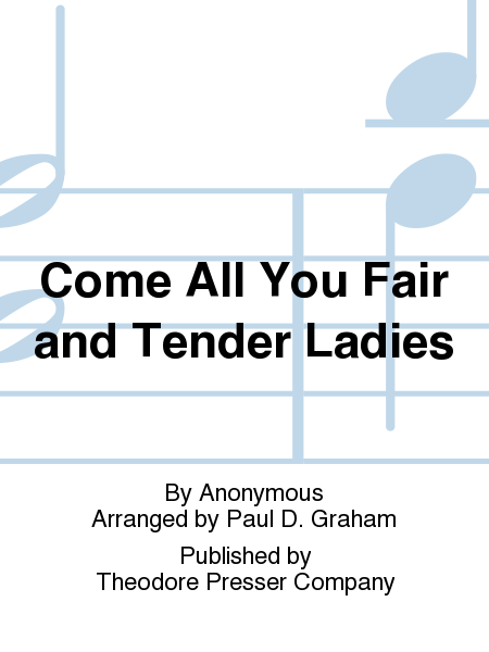 Come All You Fair and Tender Ladies