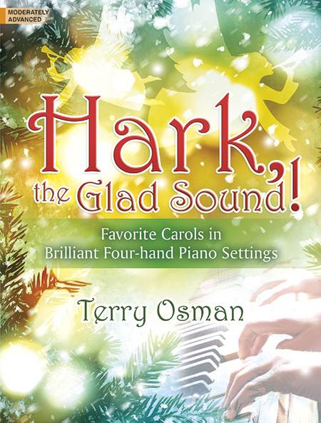 Hark, the Glad Sound!