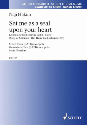 Set me as a seal upon your heart