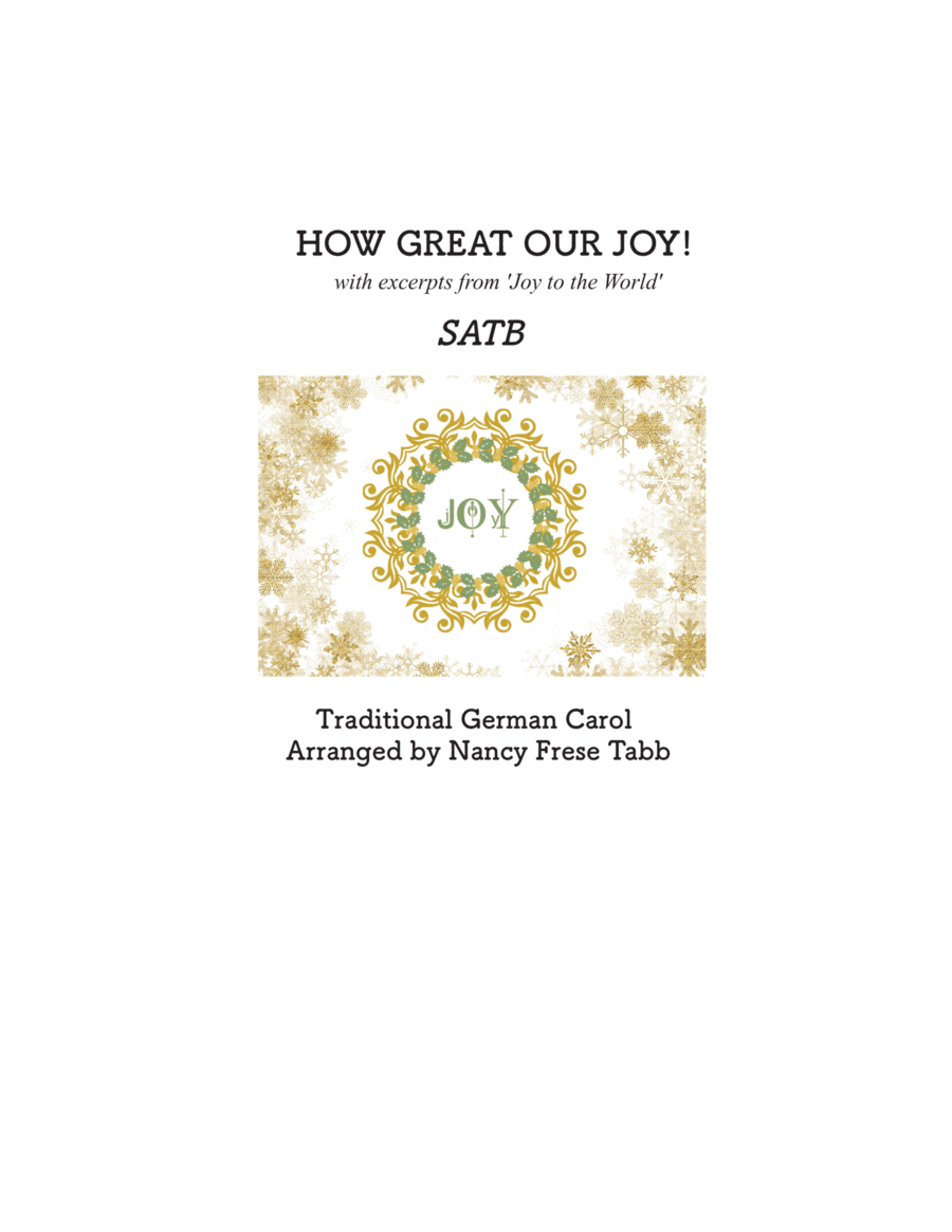 How Great our Joy with excerpts from Joy to the World arranged for SATB Choir image number null