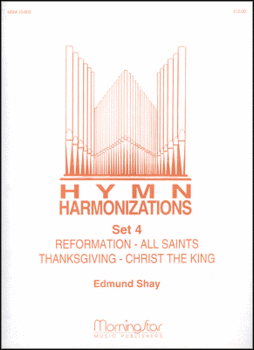 Hymn Harmonizations, Set 4