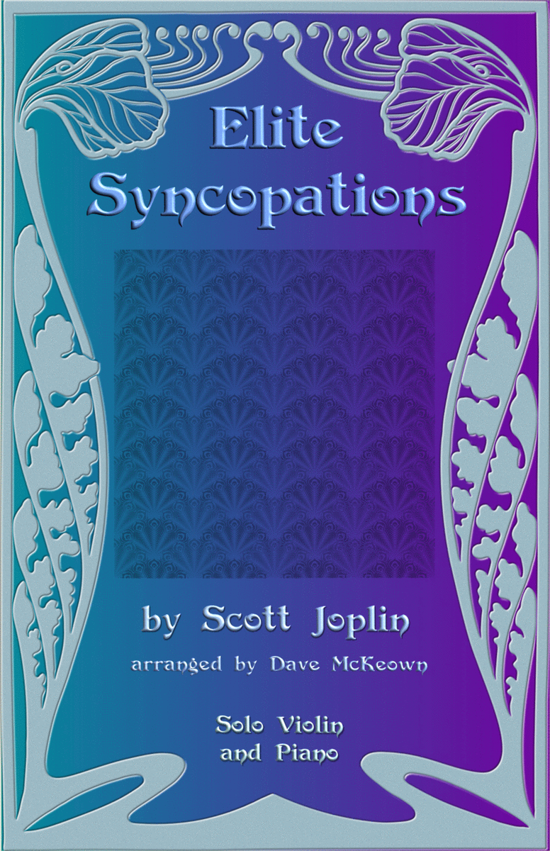 The Elite Syncopations for Solo Violin and Piano