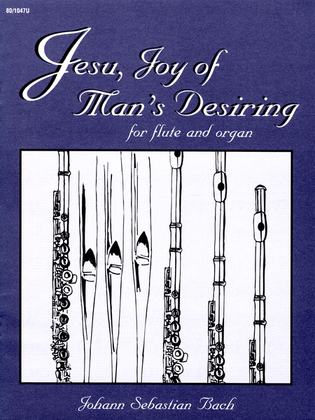 Book cover for Jesu, Joy of Man's Desiring for Flute and Organ