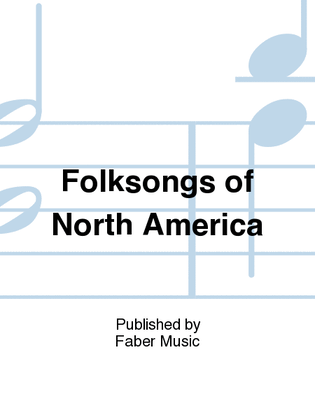 Book cover for Folksongs of North America