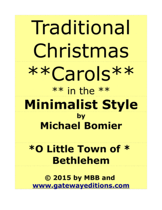Book cover for O Little Town of Bethlehem, A Traditional Christmas Carol in the Minimalist Style from 24 Carols in