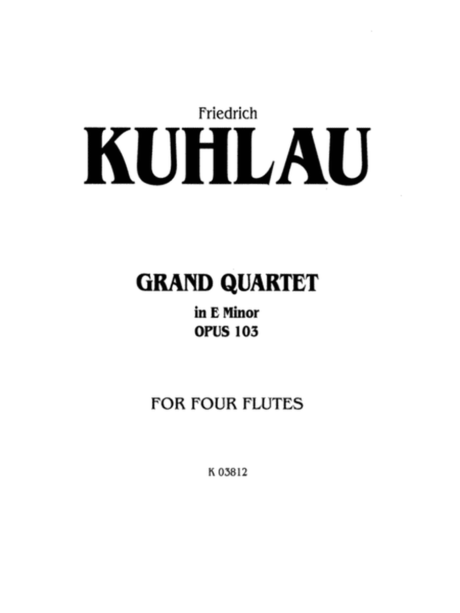 Grand Quartet in E Minor, Op. 103