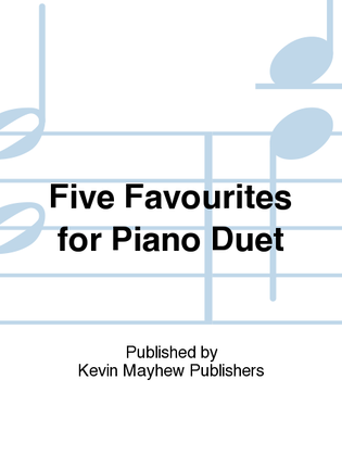 Book cover for Five Favourites for Piano Duet