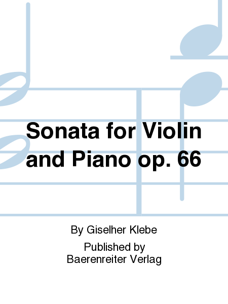 Sonata for Violin and Piano op. 66