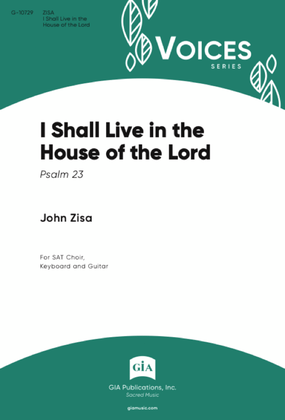 Book cover for I Shall Live in the House of the Lord