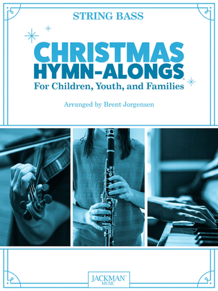 Christmas Hymn-Alongs - String Bass