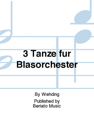 3 Tänze für Blasorchester