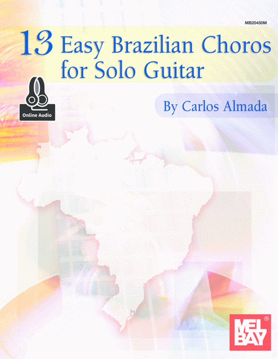 13 Easy Brazilian Choros for Solo Guitar image number null