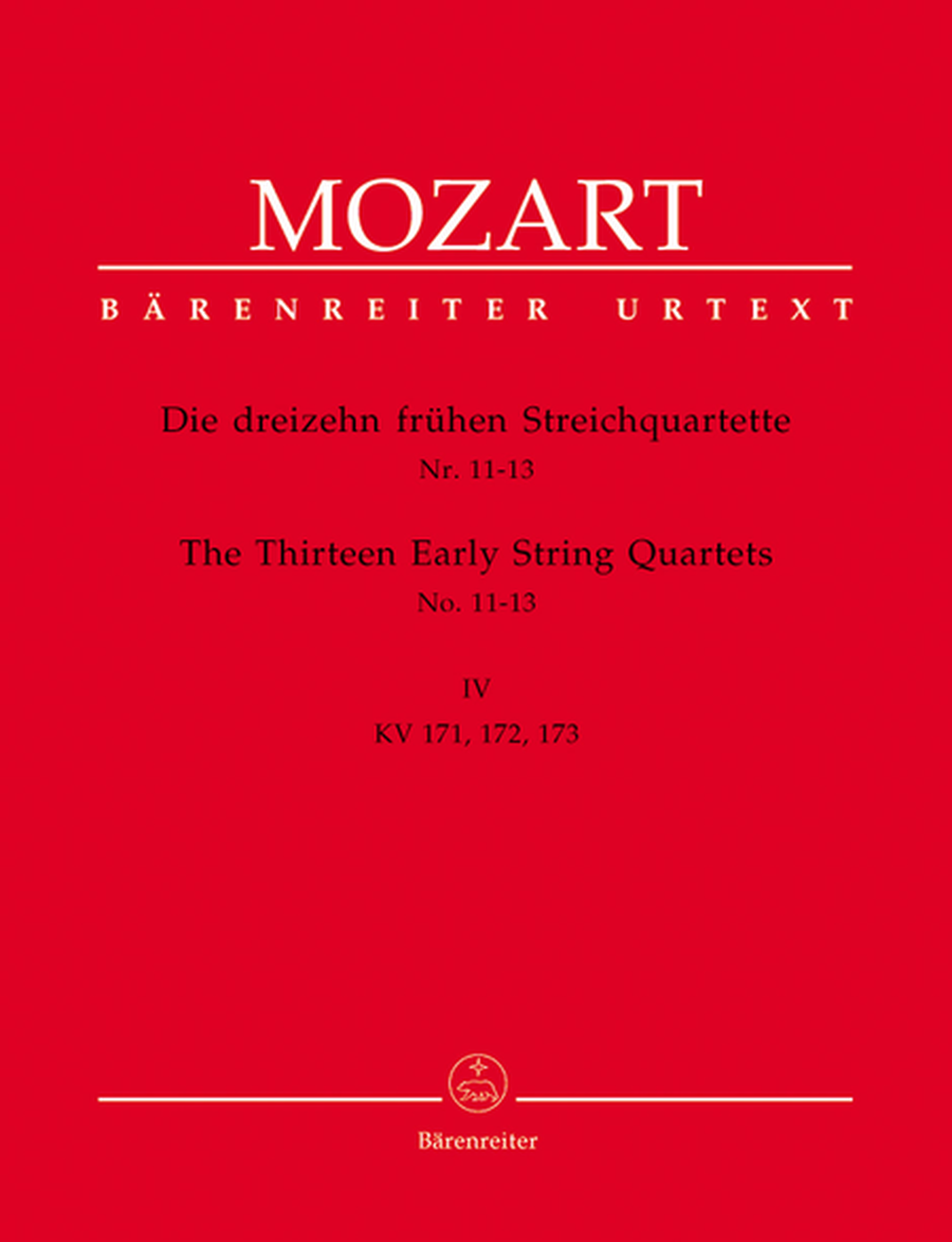 Die dreizehn fruhen Streichquartette, Heft IV No. 11-13