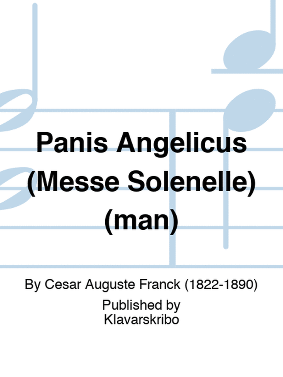 Panis Angelicus (Messe Solenelle) (man)