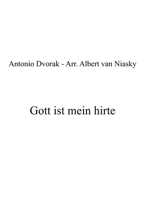 Antonin Dvorak _ Gott ist mein Hirte (Psalm 23, 1-4)_A major key (or relative minor key)