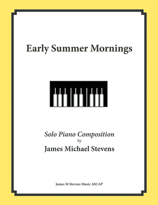 Book cover for Early Summer Mornings (Romantic Piano)