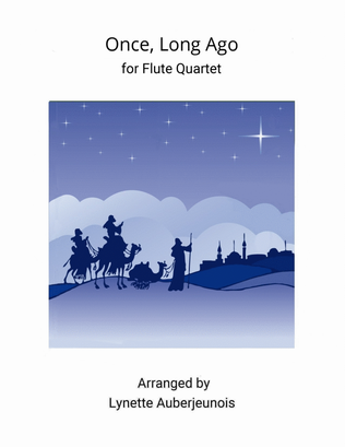 Book cover for Once, Long Ago - Flute Quartet