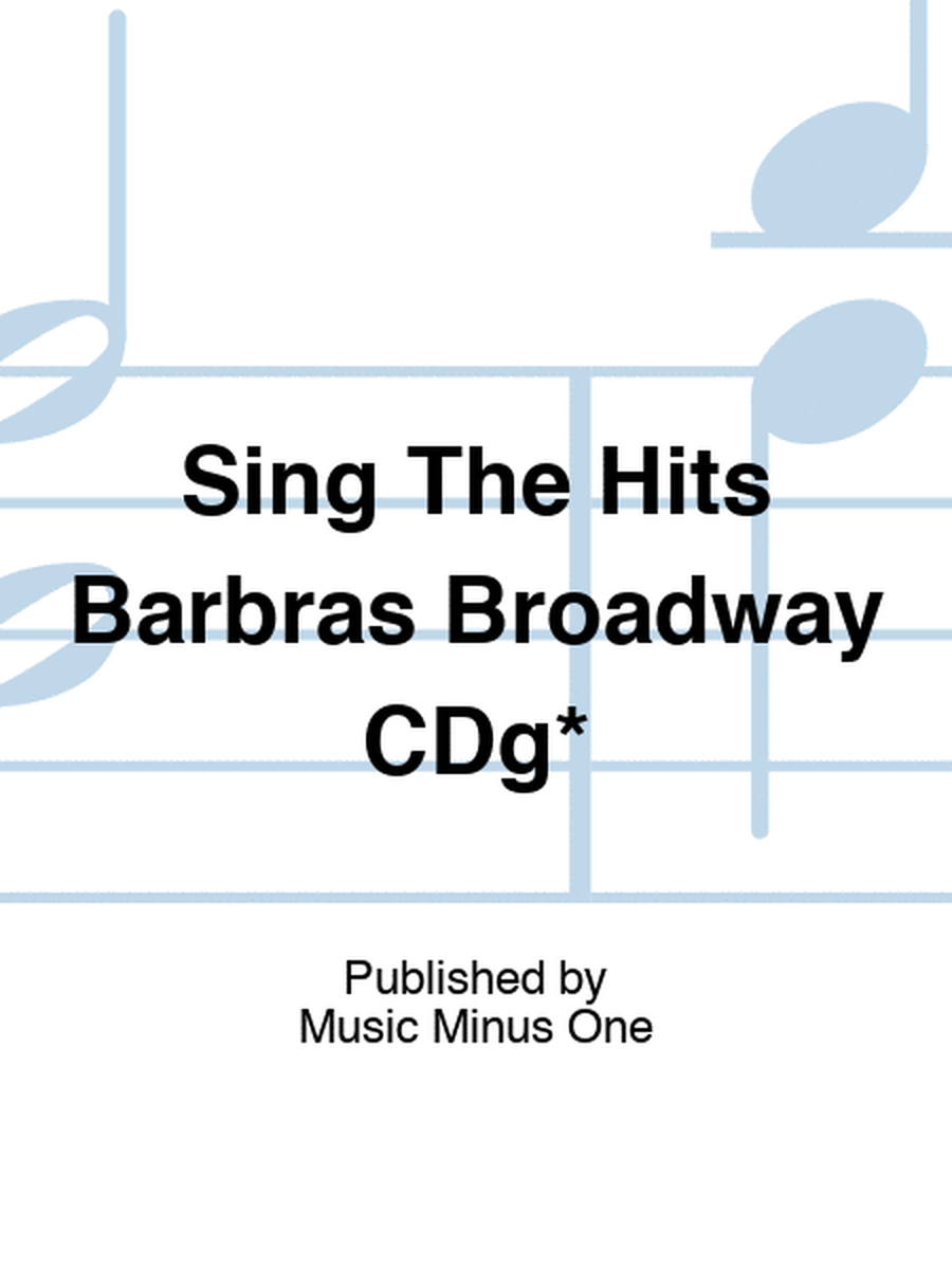 Sing The Hits Barbras Broadway CDg*