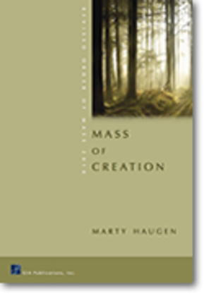 Mass of Creation - Choral / Accompaniment Edition