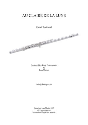 Book cover for AU CLAIRE DE LA LUNE - for Easy Flute Quartet