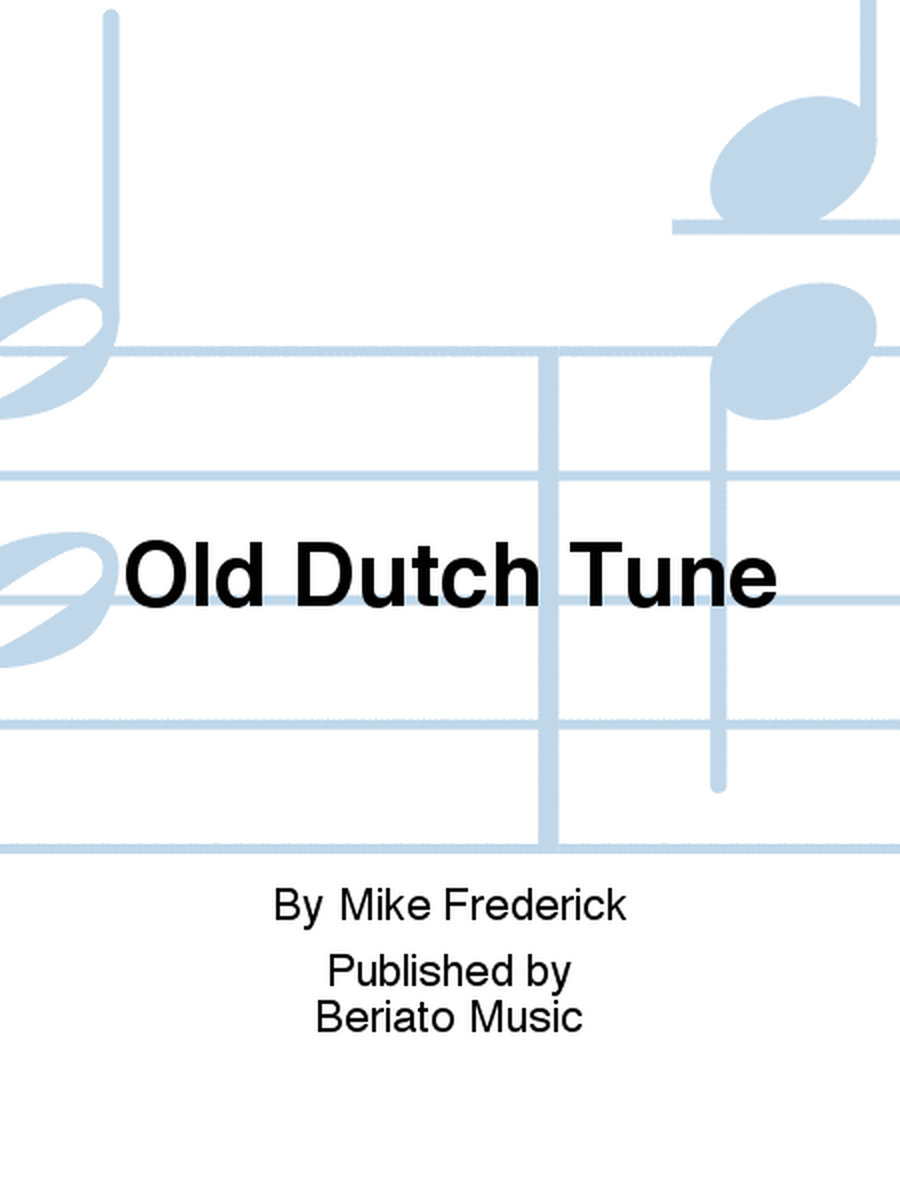 Old Dutch Tune