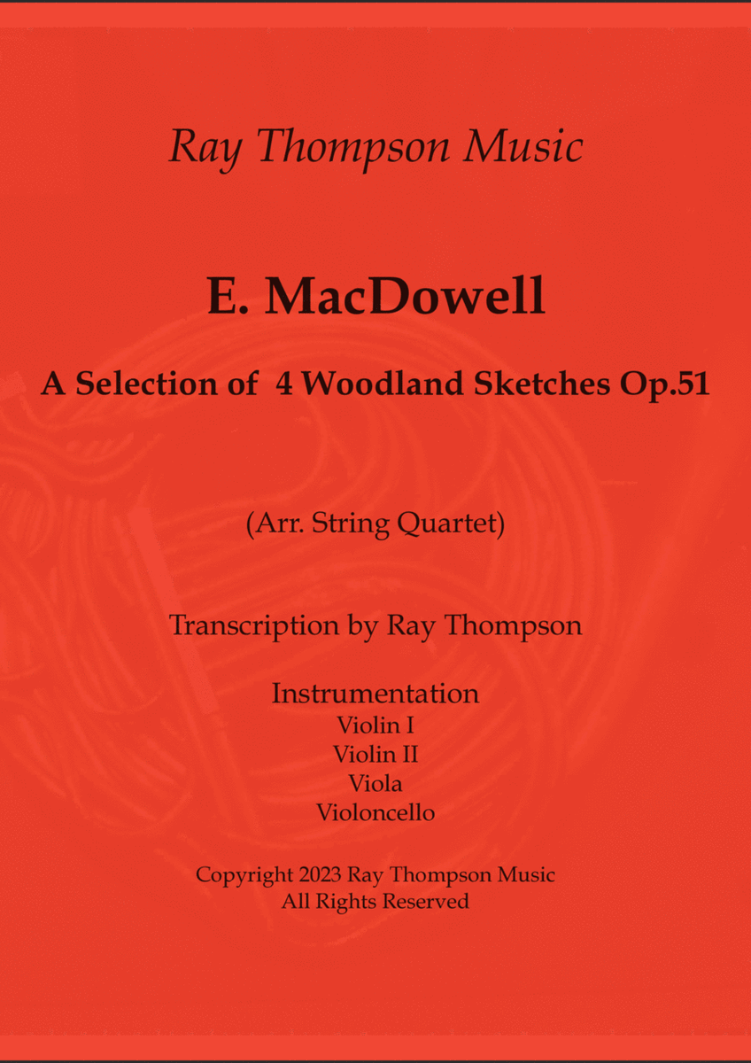 MacDowell: A Selection of 4 Woodland Pieces Op.51 (Nos 1,4,5 and 7) - string quartet image number null