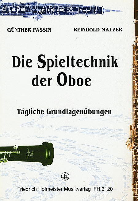 Spieltechnik der Oboe. Taglcihe Grundlagenubungen