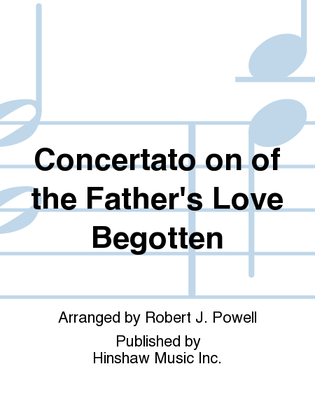 Book cover for Concertato on Of the Father's Love Begotten