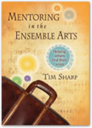 Book cover for Mentoring in the Ensemble Arts