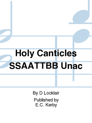 Book cover for Holy Canticles SSAATTBB Unac