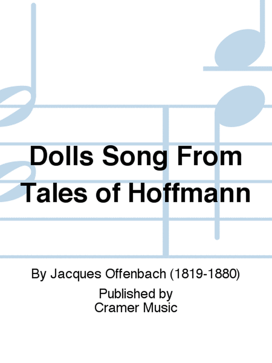 Dolls Song From Tales of Hoffmann