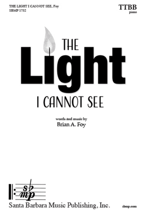 The Light I Cannot See