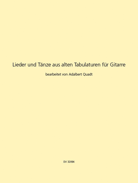 Lieder und Tanze aus alten Tabulaturen